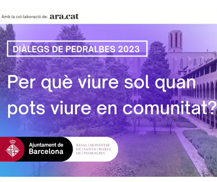 Diàleg ‘Per què viure sol quan pots viure en comunitat?’